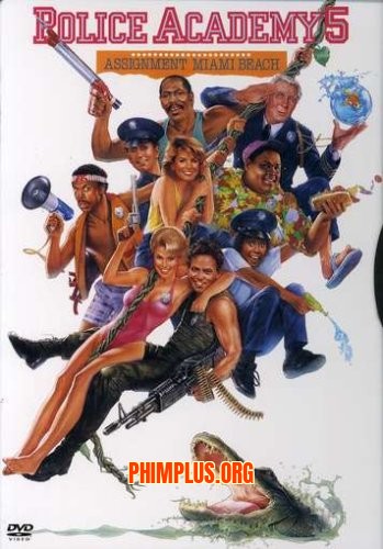 Học Viện Cảnh Sát 5: Nhiệm Vụ Miami Beach
