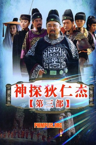 Thần Thám Địch Nhân Kiệt (Phần 03)