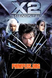 Dị Nhân 2 (Liên Minh Dị Nhân)