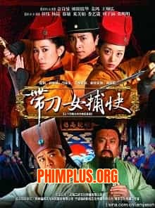 Đới Đao Nữ Bổ Khoái