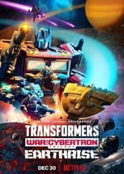 Transformers: Chiến tranh Cybertron – Trái đất trỗi dậy