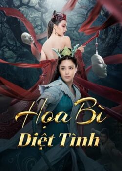 Họa Bì: Diệt Tình